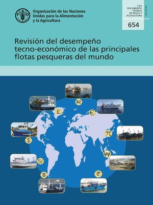 cover image of Revisión del desempeño tecno-económico de las principales flotas pesqueras del mundo